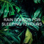 Rain Sounds for Sleeping 10 Hours cover