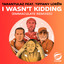 I Wasn't Kidding feat. Tiffany Lorén - Emmaculate Remix