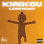Kirikou - Loris Remix