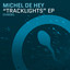 Michel De Hey — Tracklights cover art
