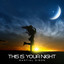 This Is Your Night - Extended