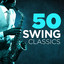 50 Swing Classics cover