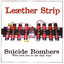 Leæther Strip - Suicide Bombers