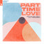 Part-Time Love feat. Lily Mckenzie - Extended Mix