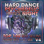 Hard Dance Psychedelic Trance Night Blasters Top 100 Best Selling Chart Hits + DJ Mix V4 cover