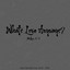 What's Love Anyways? cover