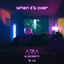 When It's Over - Extended Mix