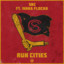 Run Cities feat. Waka Flocka Flame