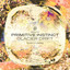 Primitive Instinct — Glacier Drift cover art