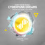 Cyberpunk Dreams - Basil O'Glue Remix