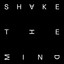 Shake The Mind - Daniel Avery Remix