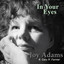 Joy Adams ft. Gary R. Farmer - In Your Eyes