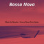 Music for Beaches - Groovy Bossa Nova Guitar cover