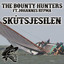 The Bounty Hunters (feat. Johannes Rypma) - Skutsjesilen