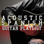 Acoustic Spanish Guitar Playlist cover