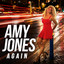 AMY JONES - AGAIN