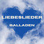 Liebeslieder - Balladen cover