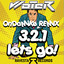 3,2,1 Let's Go - OnDaMiKe Remix