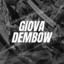 Giova Dembow Pt. 1