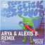 One Click Headshot - Arya & Alexis B Remix