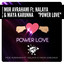 Mor Avrahami, Nalaya, Maya Karunna - Power Love