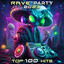 Rave Party 2023 Top 100 Hits cover