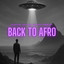 Back To Afro - Remix