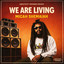 micah shemaiah greatest friends - we are living (evidence music)
