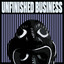 Unfinished Business - Bright Spirits