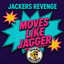 Moves Like Jagger
