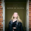 Never Be Olivia
