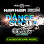 Dance Sucka - Deejay Shaolin 2022 Remix