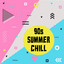 90s Summer Chill cover