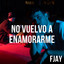 No Vuelvo a Enamorarme cover
