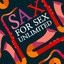 Sax for Sex Unlimited cover