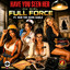 Full Force (f.) Nub The Dark Gable - Have You Seen Her ,Oh Girl ( ExtendedEdit) -