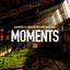 Moments - Extended Mix