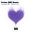 Edge of Love - Praise (BR) Remix