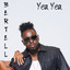 Bertell - YEA YEA feat. MR HANKY