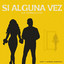 SAMY Y SANDRA - SI ALGUNA VEZ