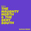 The Naughty North & The Sexy South - Sapian Remix