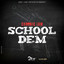 School Dem