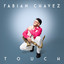 Fabian Chavez - Touch