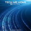 Tech Me Home feat. Black Gypsies