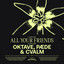 All Your Friends - Extended