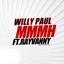 Willy Paul Ft Rayvanny - Mmmh