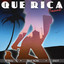Que Rica (Tocame) - Extended