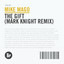 The Gift - Mark Knight Remix