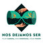 Nos Dejamos Ser cover