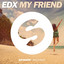 My Friend - Extended Mix